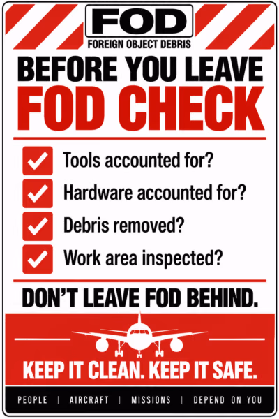 Before You Leave FOD Check Sign