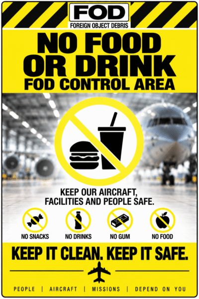 No Food or Drink — FOD Control Area