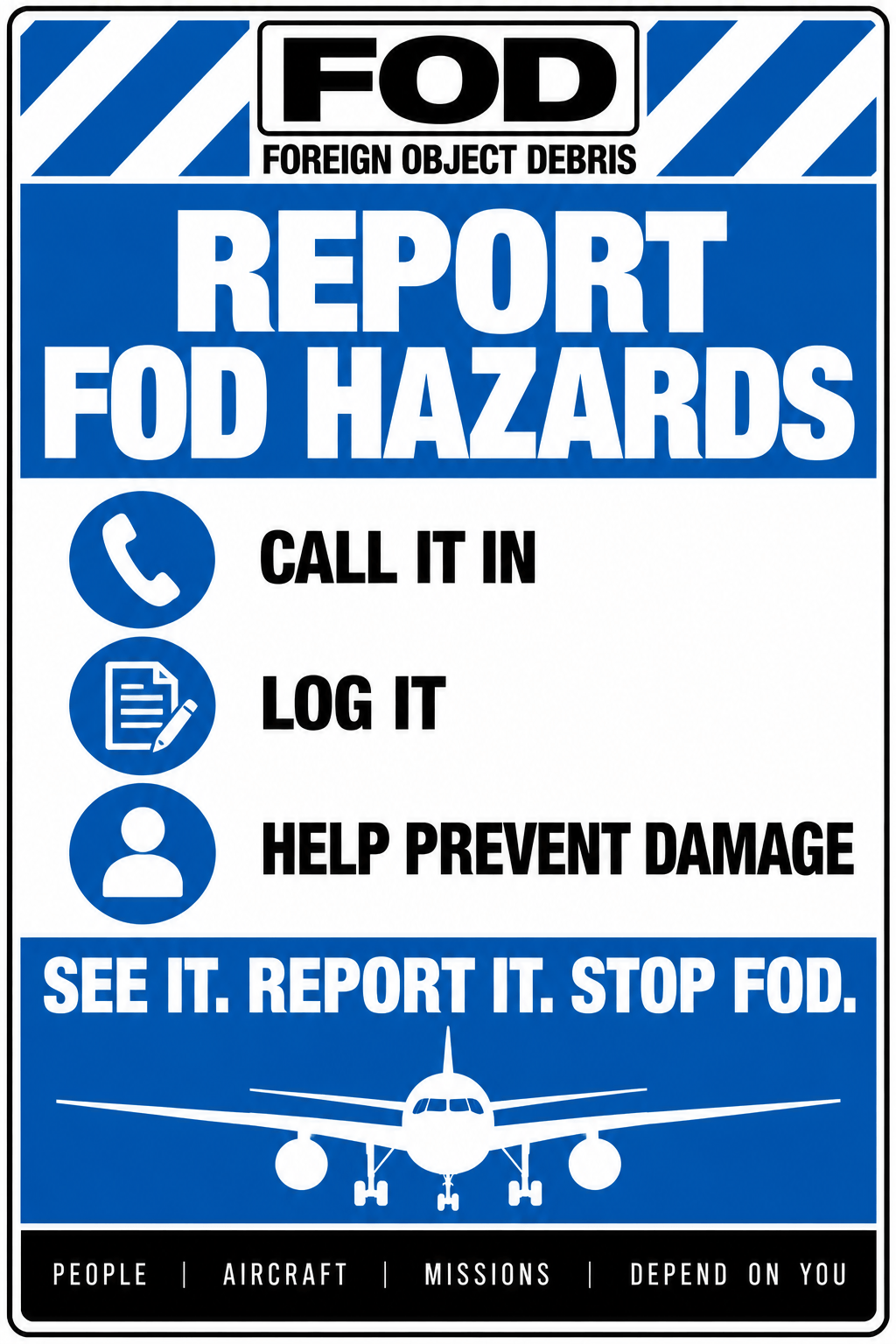 Report FOD Hazards sign